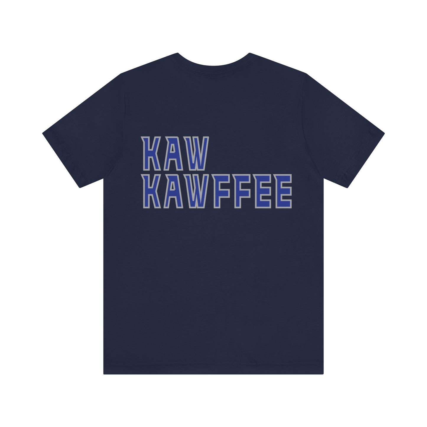 Kaw Kawffee Tee