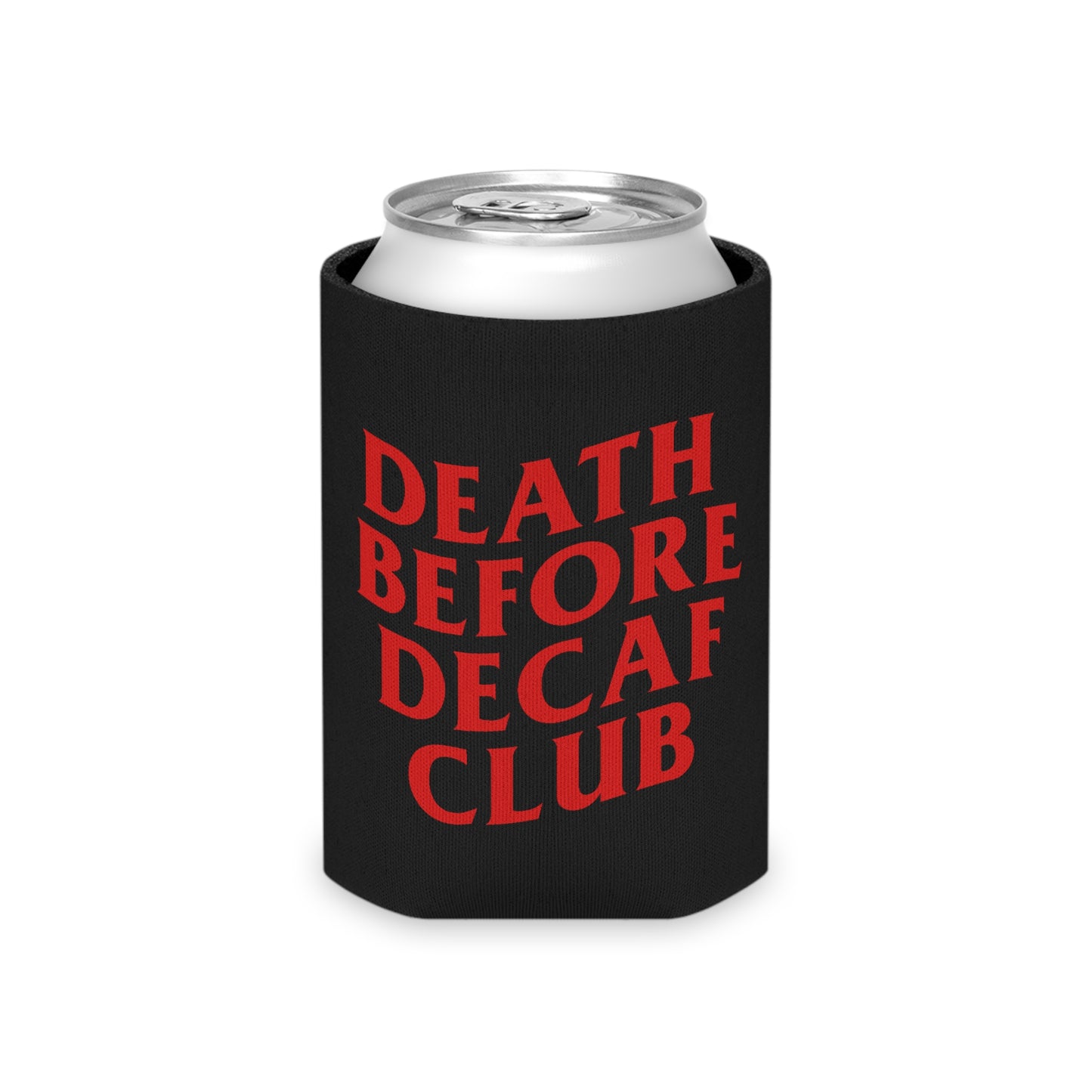 Death Before Decaf Can Cooler (black)