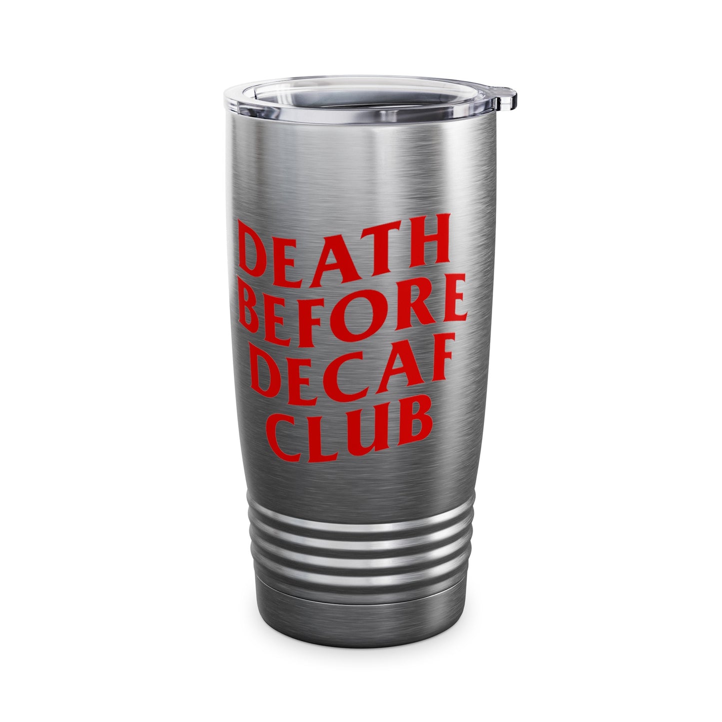 Death Before Decaf Ringneck Tumbler, 20oz