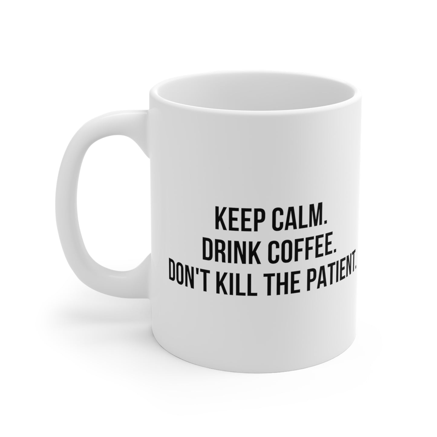Keep Calm Mug (11oz\15oz\20oz)