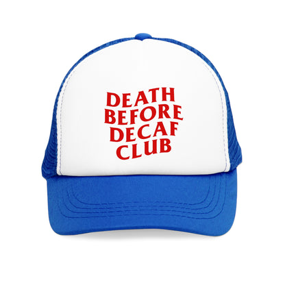 Death Before Decaf Mesh Cap